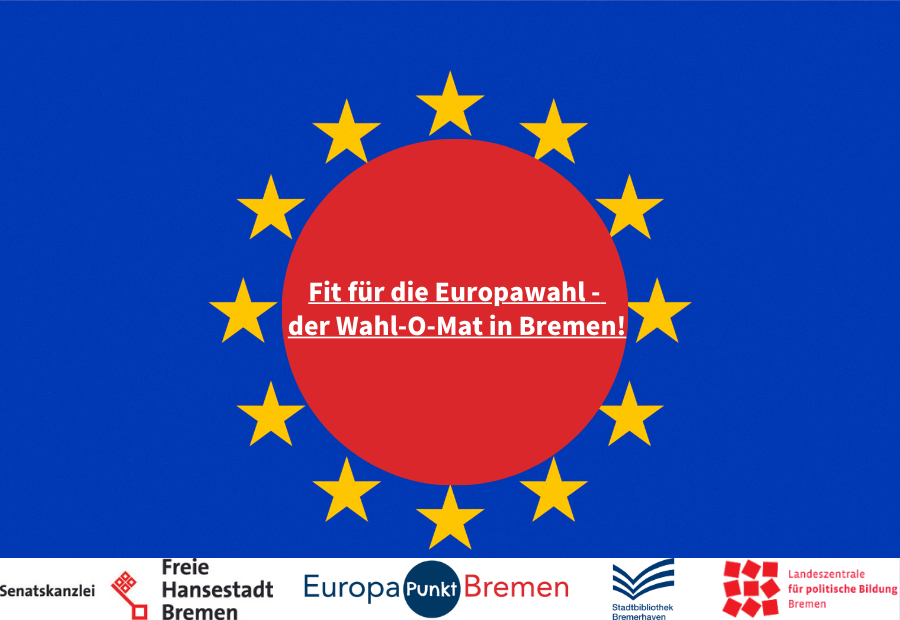 Fit für die Europawahl - dein Wahl-O-Mat in Bremen